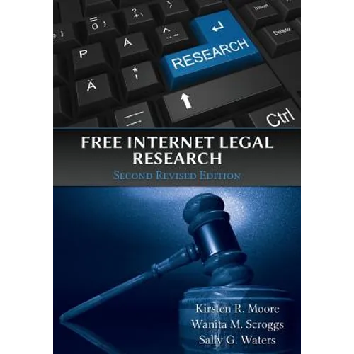 Free Internet Legal Research, Second Revised Edition - Paperback