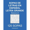 Sopas de letras en español Letra Grande - N. 2 - Paperback