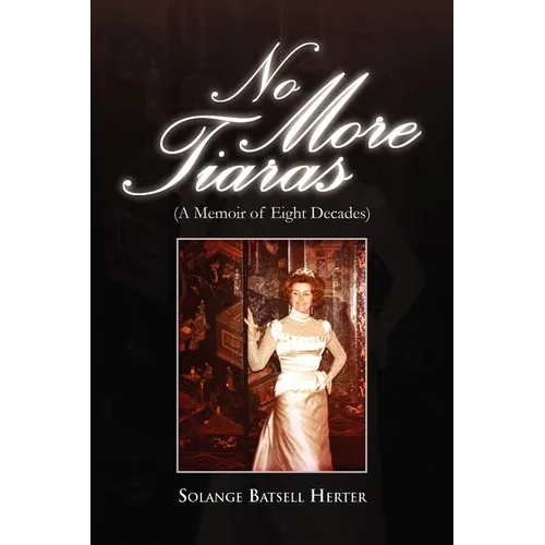 No More Tiaras - Paperback