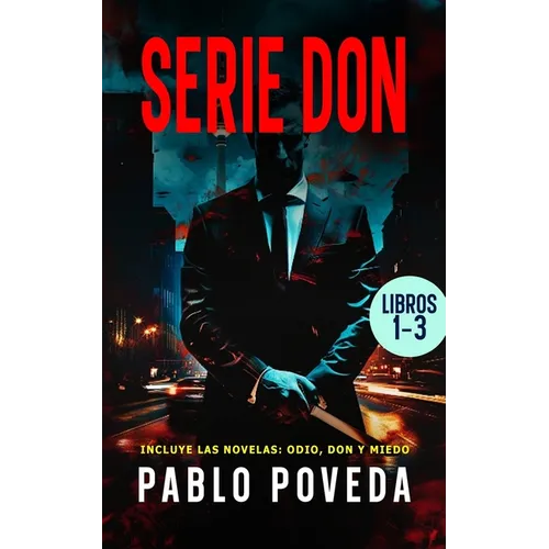 Serie Don: Volumen 1: Thriller psicológico de amor, misterio y suspense - Paperback