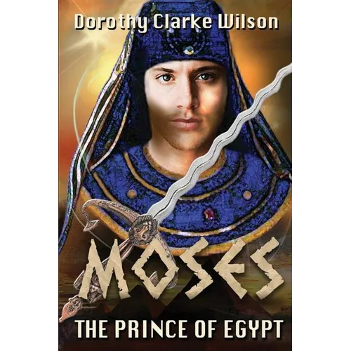 Moses, The Prince of Egypt - Paperback