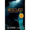 Rescued Large Print - Paperback