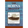 The Rohna Disaster: World War II's Secret Tragedy - Hardcover