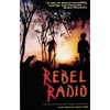 Rebel Radio: Story of El Salvador's Radio Venceremos - Paperback