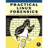 Practical Linux Forensics: A Guide for Digital Investigators - Paperback