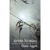 After Normal: One Teen's Journey Following Her Younger Brother's Death - Paperback