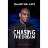 Chasing the Dream - Paperback