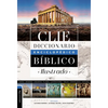 Diccionario Enciclopédico Bíblico Ilustrado Clie - Hardcover