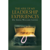 The Ark of My Leadership Experiences - Paperback