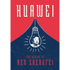 Huawei: The Genius of Ren Zhengfei - Hardcover