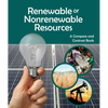 Renewable or Nonrenewable Resources? a Compare and Contrast Book - Paperback