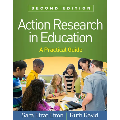 Action Research in Education: A Practical Guide - Hardcover