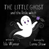The Little Ghost and the Little Witch - Paperback