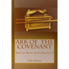 Ark of the Covenant: Moving With God's Presence - Paperback