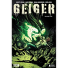 Geiger Volume 2: The Nuclear Knight - Paperback