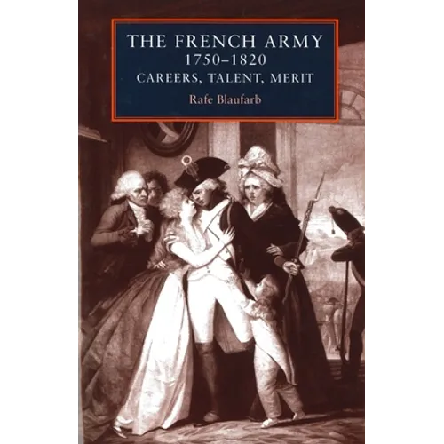 The French Army 1750-1820 - Paperback