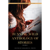 Running Wild Anthology of Stories, Volume 5 - Paperback