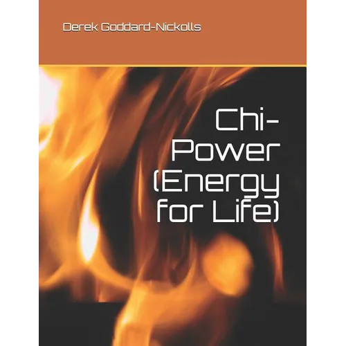 Chi-Power (Energy for Life) - Paperback