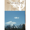 Our Lady of the Lake - Hardcover