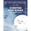Cuentos Con Rimas: Me Llamo Lupita, Lupita Me Llamo - Paperback
