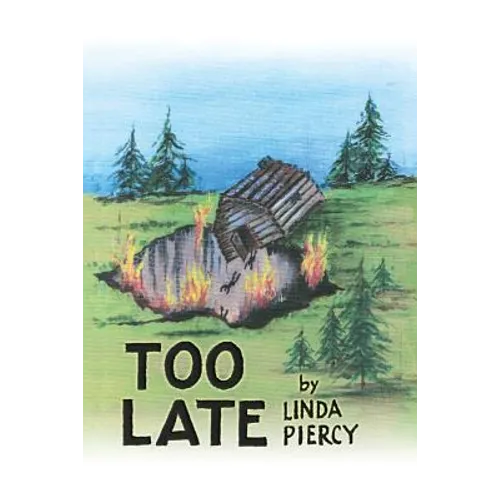 Too Late - Paperback