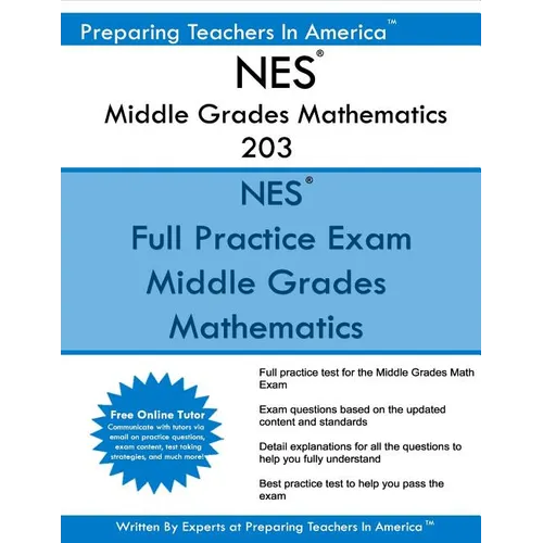 NES Middle Grades Mathematics 203: NES 203 Math Exam - Paperback