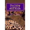 Man Eating Leopard of Bhim Bandh - Paperback