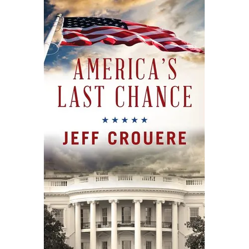 America's Last Chance - Paperback