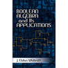 Boolean Algebra and Its Applications - Paperback