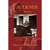 Faulkner from Within: Destructive and Generative Being in the Novels of William Faulkner - Paperback