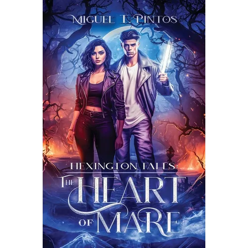 Hexington Falls: The Heart of Mare - Paperback