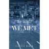 The Night We Met - Paperback
