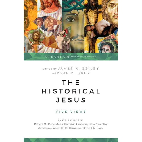 The Historical Jesus: Five Views - Paperback