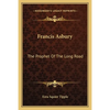 Francis Asbury: The Prophet Of The Long Road - Paperback