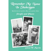 Remember My Name In Sheboygan: People and Places - Paperback