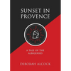 Sunset in Provence: A Tale of the Albigenses - Paperback