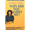 Why did you marry me? - Paperback