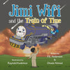 Jimi Wifi and the Train of Time - Paperback