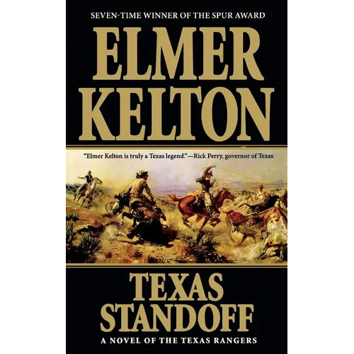 Texas Standoff: A Novel of the Texas Rangers - Paperback