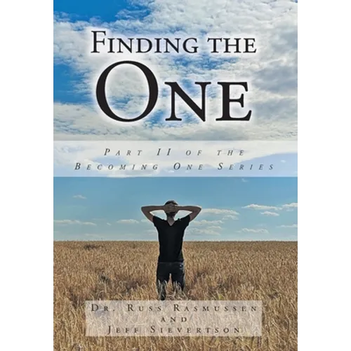 Finding the One: Part II of the Becoming One Series - Hardcover