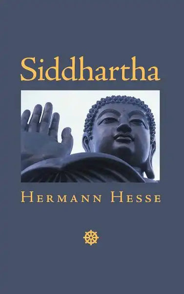 Siddhartha: An Indian Tale - Hardcover