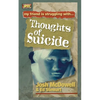The Thoughts of Suicide - Paperback