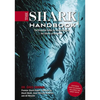 The Shark Handbook: Third Edition: The Essential Guide for Understanding the Sharks of the World - Paperback