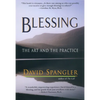 Blessing: The Art and the Practice - Paperback
