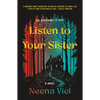 Listen to Your Sister - Paperback