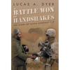 A Battle Won by Handshakes: The Story of Alpha Company 1/5 - Hardcover