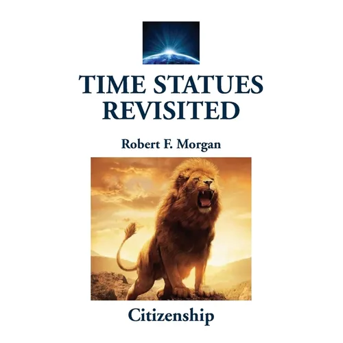 Time Statues Revisited: Citizenship - Paperback