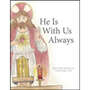 He Is with Us Always - Paperback