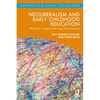 Neoliberalism and Early Childhood Education: Markets, Imaginaries and Governance - Paperback