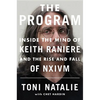 The Program: Inside the Mind of Keith Raniere and the Rise and Fall of Nxivm - Hardcover